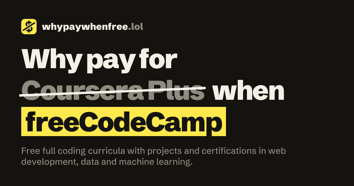 freeCodeCamp vs Coursera Plus: Free Alternative (2026)